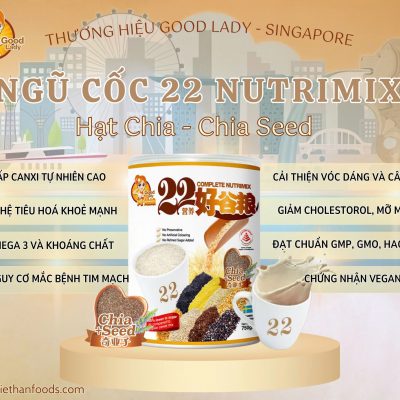 BỘT NGŨ CỐC DINH DƯỠNG 22 COMPLETE NUTRIMIX CHIA SEED 750G